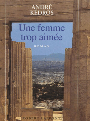 cover image of Une femme trop aimée